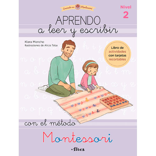Aprendo a leer y escribir con el método Montessori (Nivel 2): Un cuaderno práctico (Juega y aprende)