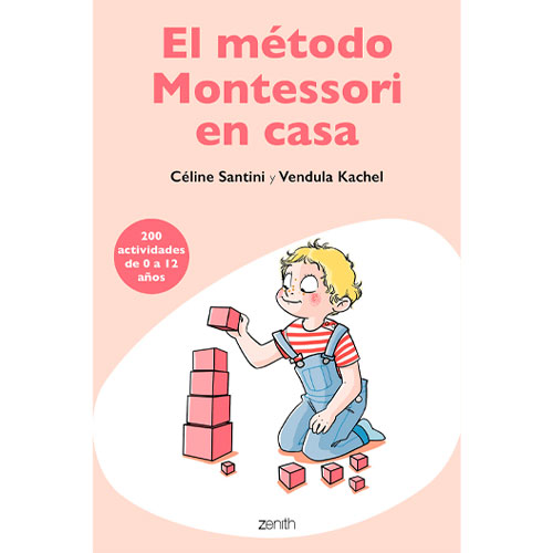 El método Montessori en casa: 200 actividades de 0 a 12 años (Superfamilias) 